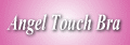 Angel Touch Bra �G���W�F�� �^�b�` �u��